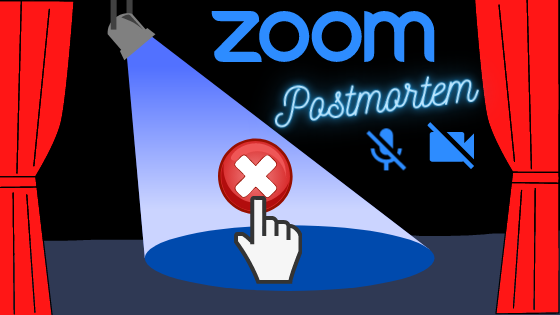 A Zoom Play Postmortem